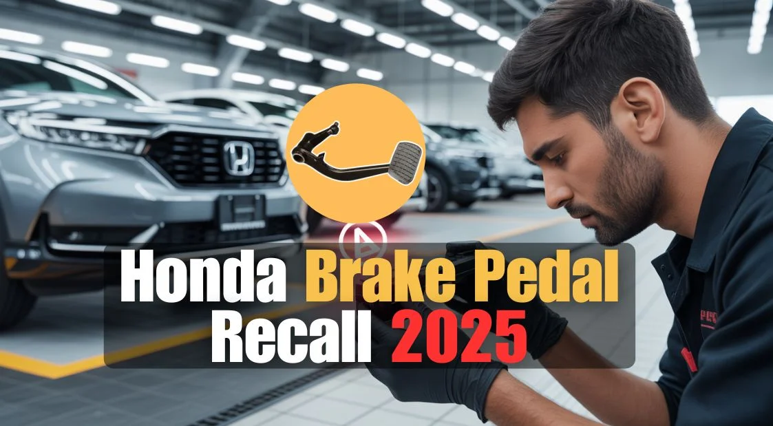 Honda Brake Pedal Recall